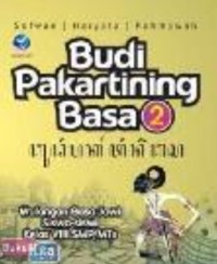 Budi pakartining basa 2: wulangan basa jawi siswa-siswi kelas VIII SMP/MTs