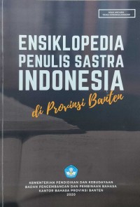 Ensiklopedia Penulis Sastra Indonesia di Provinsi Banten