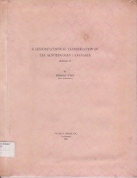 Image of A Lexicostatistical Clasification of the Austronesian Languages Memoir 19