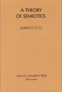 Image of A Theory of Semiotics