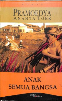 Anak Semua Bangsa (Buku Kedua)