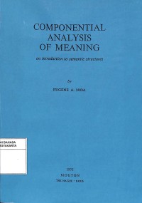 Componential Analysis of Meaning: an Introduction to Semantics Structures