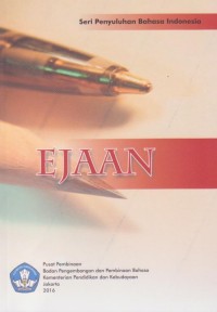 Ejaan (Seri Penyuluhan Bahasa Indonesia)