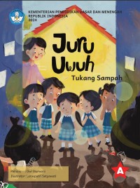 Juru uwuh = Tukang sampah