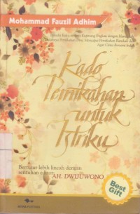 Kado Pernikahan untuk Istriku