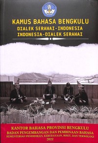 Kamus Bahasa Bengkulu Dialek Serawai