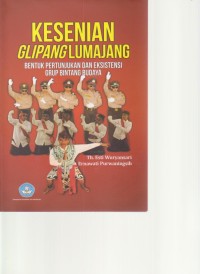 Kesenian Glipang Lumajang: Bentuk Pertunjukan dan Eksistensi Grup Bintang Budaya