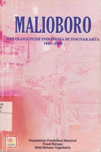 Malioboro: Antologi Puisi Indonesia di Yogyakarta 1945-2000