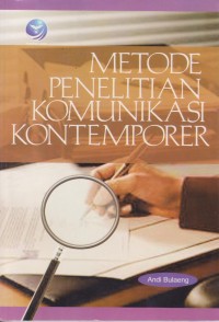 Metode Penelitian Komunikasi Kontemporer