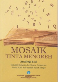 Mosaik Tinta Menoreh: Antologi Esai
