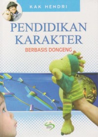 Pendidikan Karakter Berbasis Dongeng