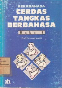 Rekabahasa Cerdas Tangkas Berbahasa (buku 1)