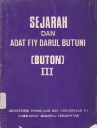Sejarah dan Adat FIY Darul Butuni (Buton) III