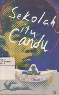 Image of Sekolah itu Candu