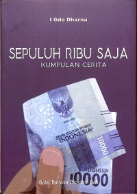 Sepuluh Ribu Saja