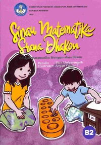 Sinau metematika srana dhakon = Belajar matematika menggunakan dakon