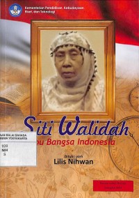Siti Walidah Ibu Bangsa Indonesia