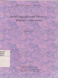 Social Linguistics and Literacies: Ideology in Discourses