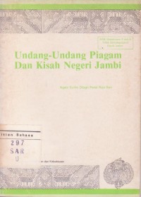 Undang-Undang Piagam dan Kisah Negeri Jambi