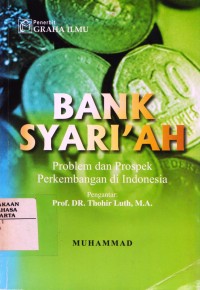 Image of Bank Syariah; Problem dan Prospek Perkembangan di Indonesia