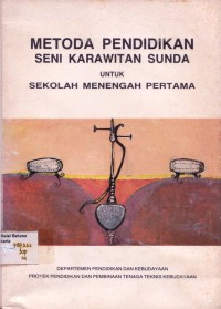 Image of Metoda Pendidikan Seni Karawitan Sunda untuk Sekolah Mennegah Pertama