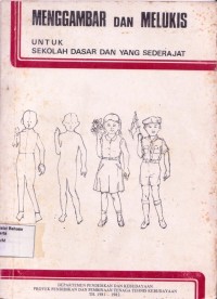 Image of Menggambar dan Melukis untuk Sekolah Dasar dan yang Sederajat