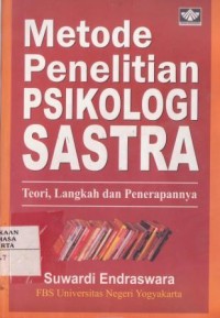 Metode Penelitian Psikologi Sastra: Teori, Langkah, dan Penerapannya