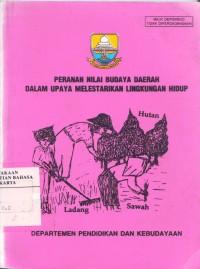 Image of Peranan Nilai Budaya Daerah Dalam Upaya Melestarikan Lingkungan Hidup