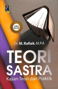 Teori Sastra: Kajian Teori dan Praktik